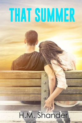 That Summer (The Aurora Macintyre Series)