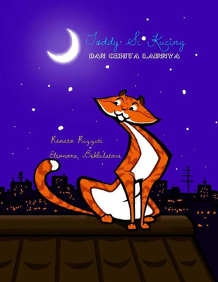Toddy Si Kucing Dan Cerita Lainnya (Indonesian Edition)