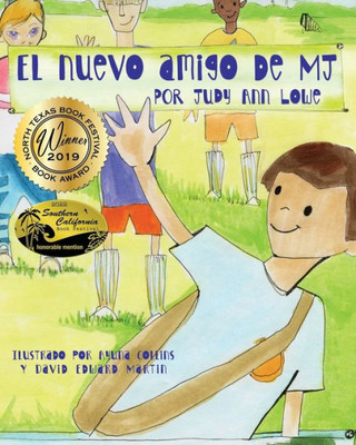 El Nuevo Amigo De Mj (Spanish Edition)