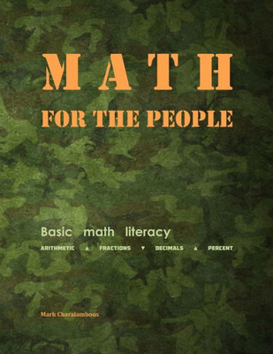 Math For The People: Basic Math Literacy