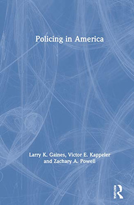 Policing in America - 9781138289024