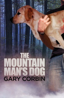 The Mountain Man'S Dog (The Mountain Man Mysteries)