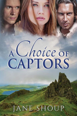 A Choice Of Captors