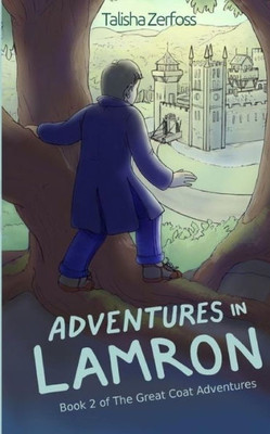 Adventures In Lamron (Great Coat Adventures)