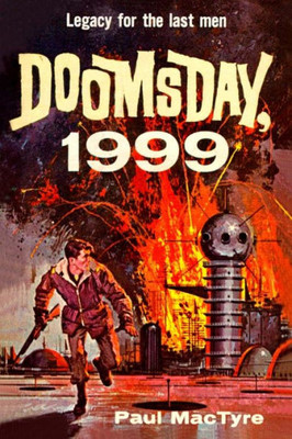 Doomsday, 1999