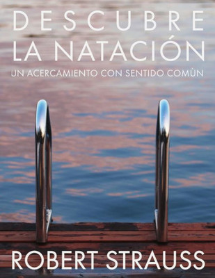 Descubre La Natacion (Spanish Edition)