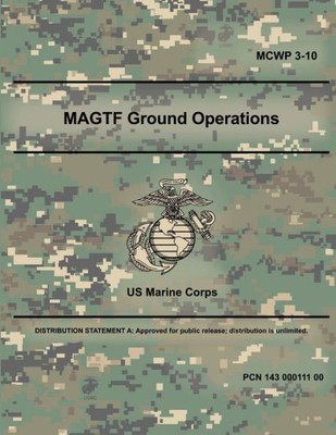 Magtf Ground Operations (Mcwp 3-10)