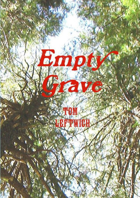 Empty Grave