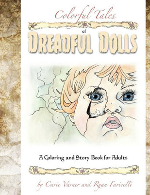 Colorful Tales Of Dreadful Dolls
