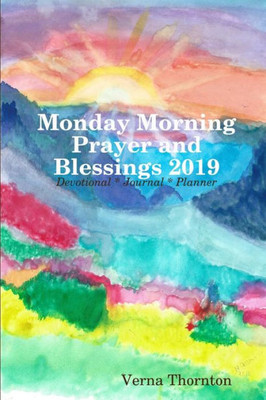 Monday Morning Prayer And Blessings 2019