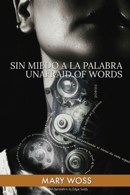 Sin Miedo A La Palabra (Spanish Edition)