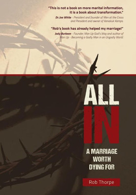 All In - A Marriage Worth Dying For