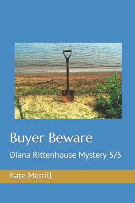 Buyer Beware: Diana Rittenhouse Mystery 5/5 (Diana Rittenhouse Mysteries)