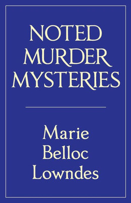 Noted Murder Mysteries (5) (Belles-Lettres)