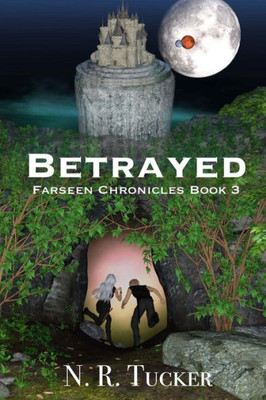 Betrayed (Farseen Chronicles)