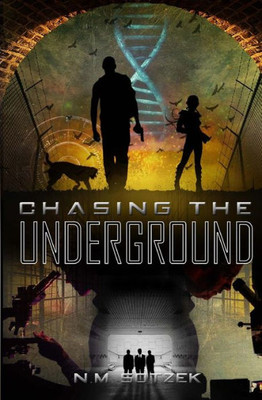 Chasing The Underground (The Aim Chronicles)