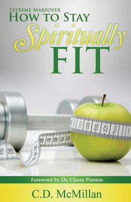 How To Stay Spiritually Fit