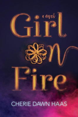 Girl On Fire