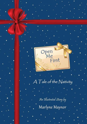 Open Me First: A Tale Of The Nativity (1)