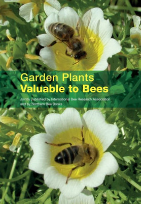 Garden Plants Valuable To Bees