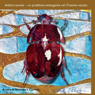 Aethina Tumida: Un Problema Emergente Nel 21Esimo Secolo (Italian Edition)