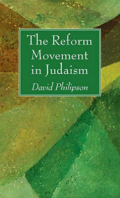 The Reform Movement in Judaism - Hardcover