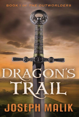 Dragon'S Trail (The Outworlders)