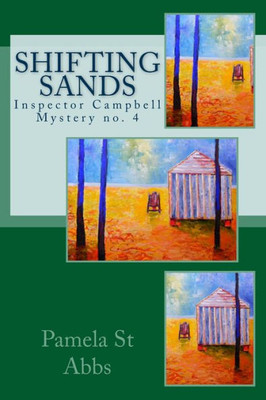 Shifting Sands: Inspector Campbell Mystery No. 4 (Inspector Campbell Mysteries)