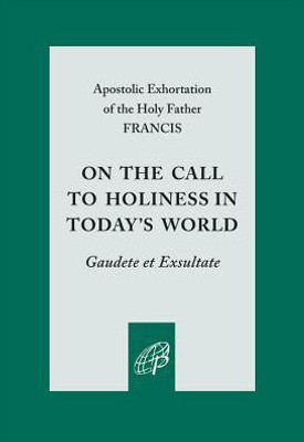 On The Call To Holiness In Today'S World