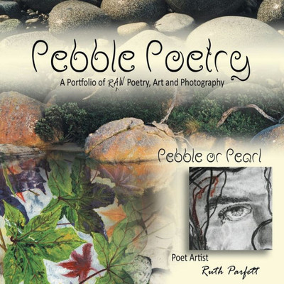 Pebble Poetry: Pebble Or Pearl (1)