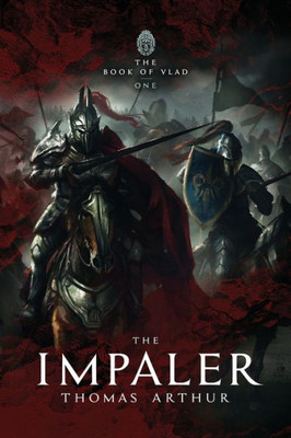 The Impaler (Book Of Vlad)