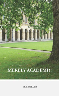 Merely Academic