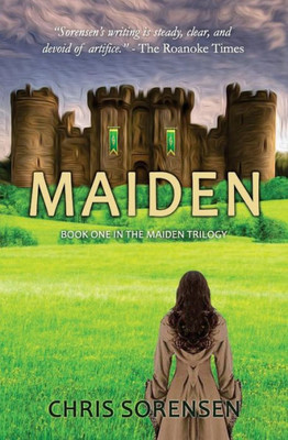 Maiden (The Maiden Trilogy Book 1)