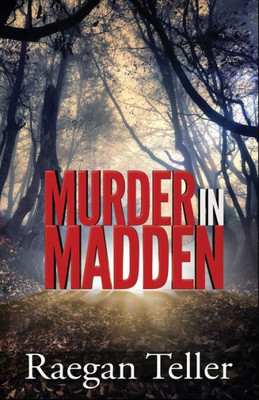 Murder In Madden (Enid Blackwell Mystery Series)