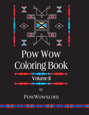 Pow Wow Coloring Book - Volume Ii