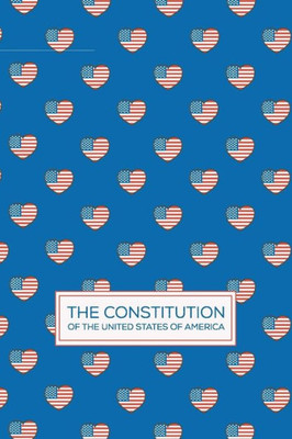 The Constitution Of The United States Of America: Pocket Book Constitutions