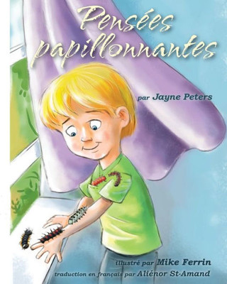 Pens?es Papillonnantes (French Edition)