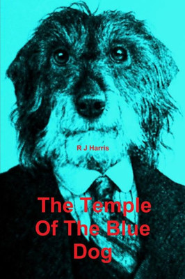 The Temple Of The Blue Dog