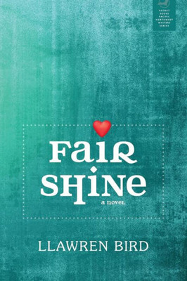Fair Shine (Redbat Books Pacific Northwest Writers)