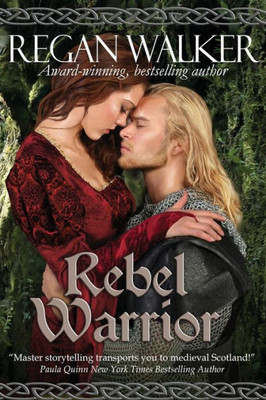 Rebel Warrior (Medieval Warriors Book 3)