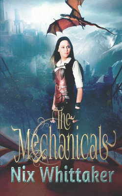 The Mechanicals (Wyvern Chronicles)