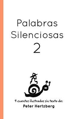 Palabras Silenciosas (Spanish Edition) - 9781714067725