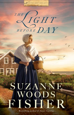 The Light Before Day (Nantucket Legacy)