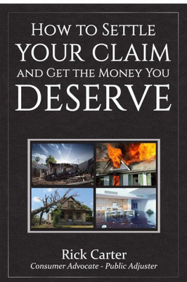 How To Settle Your Claim And Get The Money You Deserve