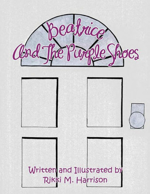 Beatrice And The Purple Shoes