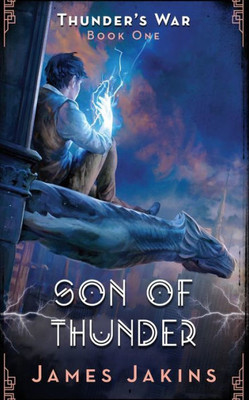 Son Of Thunder (Thunder'S War)