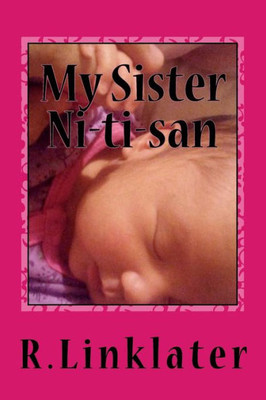 My Sister Ni-Ti-San