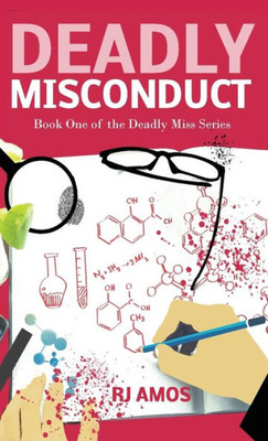 Deadly Misconduct