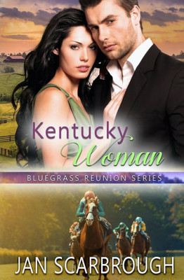 Kentucky Woman (Bluegrass Reunion Series)