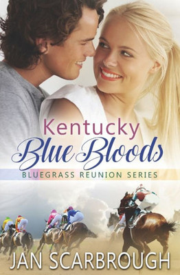 Kentucky Blue Bloods (Bluegrass Reunion Series)